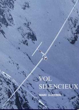 LE VOL SILENCIEUX - par Marc Dugerdil